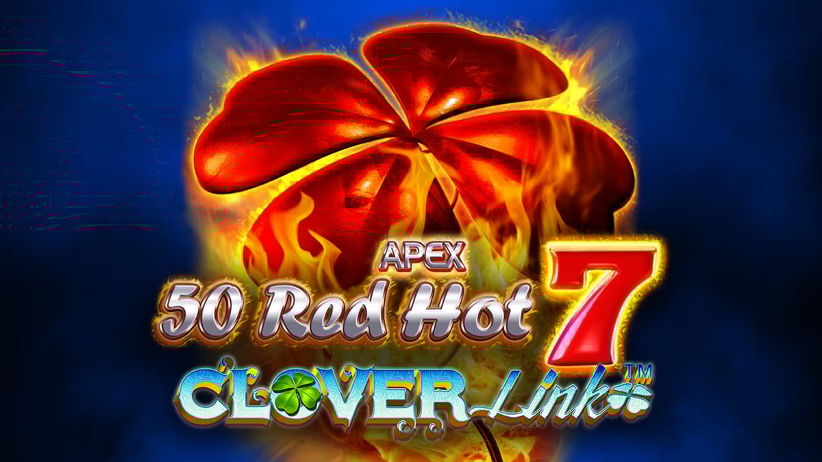 50 Red Hot 7 Clover Link